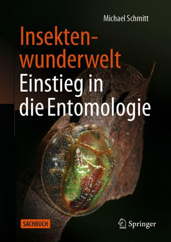 Insektenwunderwelt - Einstieg in die Entomologie