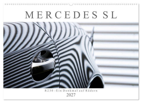 Mercedes SL R230 - Ein Denkmal auf Rädern (Wandkalender 2027 DIN A2 quer), CALVENDO Monatskalender