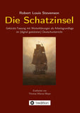 Robert Louis Stevenson: Die Schatzinsel