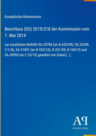 Beschluss (EU) 2015/218 der Kommission vom 7. Mai 2014