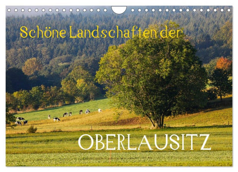 Schöne Landschaften der Oberlausitz (Wandkalender 2026 DIN A4 quer), CALVENDO Monatskalender