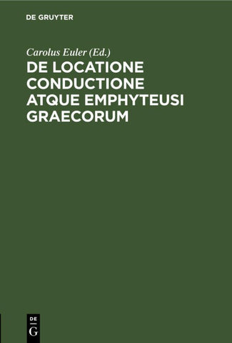 De locatione conductione atque emphyteusi Graecorum