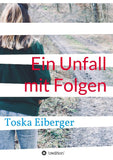 Ein Unfall mit Folgen