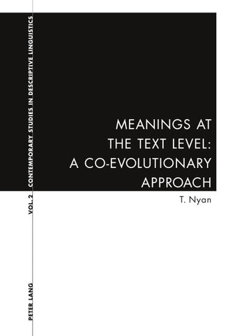 Meanings at the Text Level: A Co-Evolutionary Approach