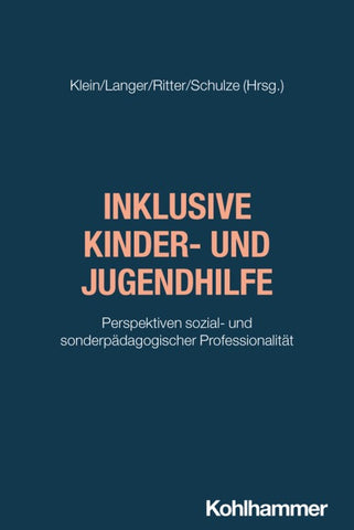 Inklusive Kinder- und Jugendhilfe