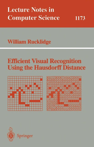 Efficient Visual Recognition Using the Hausdorff Distance