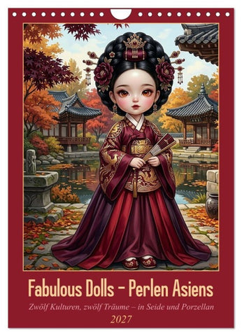 Fabulous Dolls – Perlen Asiens (Wandkalender 2027 DIN A4 hoch), CALVENDO Monatskalender