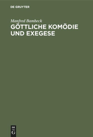Göttliche Komödie und Exegese