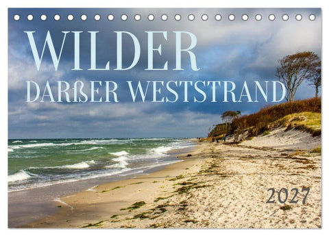 Wilder Darßer Weststrand (Tischkalender 2027 DIN A5 quer), CALVENDO Monatskalender