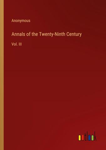 Annals of the Twenty-Ninth Century