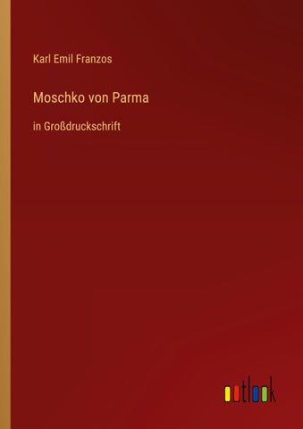 Moschko von Parma