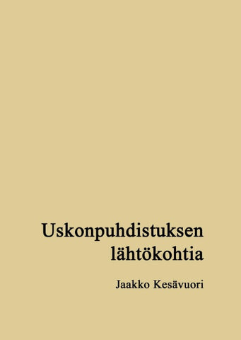 Uskonpuhdistuksen lähtökohtia
