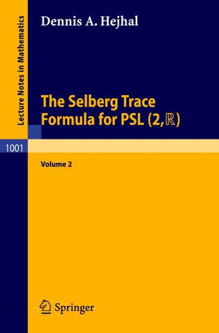 The Selberg Trace Formula for PSL (2,R)
