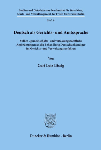 Deutsch als Gerichts- und Amtssprache.