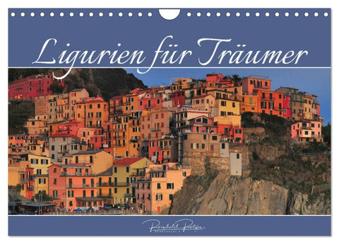 Ligurien für Träumer (Wandkalender 2026 DIN A4 quer), CALVENDO Monatskalender