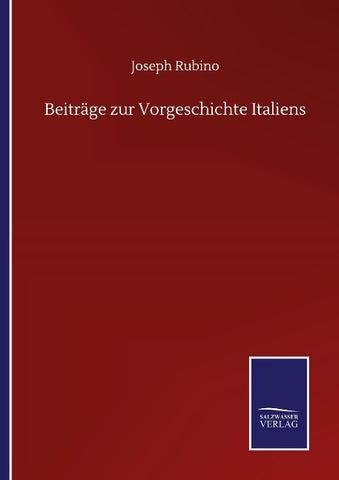 Beiträge zur Vorgeschichte Italiens