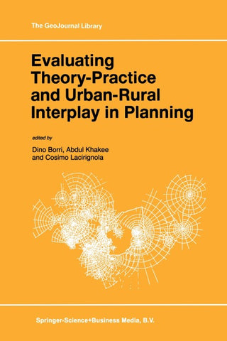 Evaluating Theory-Practice and Urban-Rural Interplay in Planning