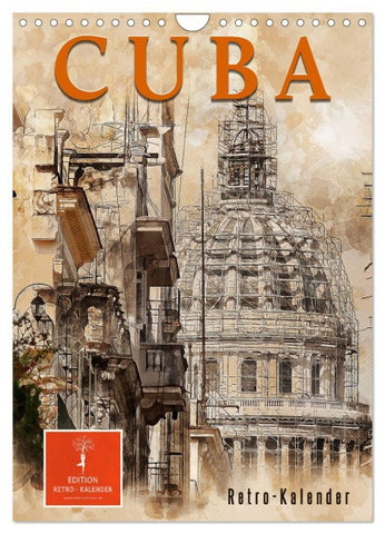 Cuba Retro Kalender (Wandkalender 2026 DIN A4 hoch), CALVENDO Monatskalender