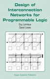 Design of Interconnection Networks for Programmable Logic