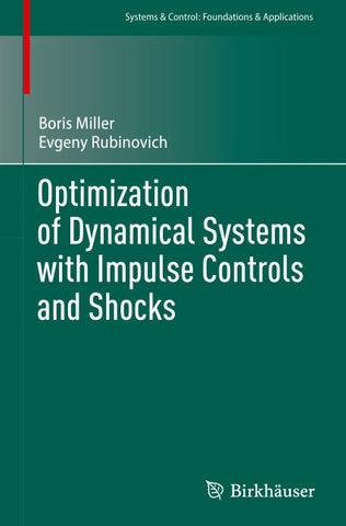 Optimization of Dynamical Systems with Impulse Controls and Shocks