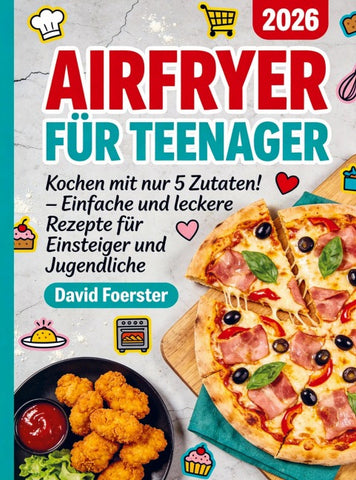 Airfryer für Teenager
