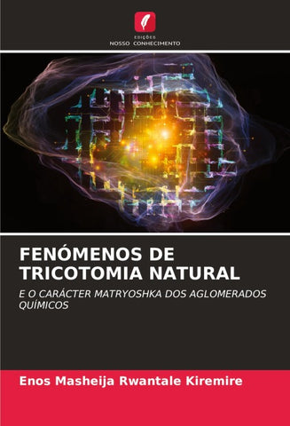 FENÓMENOS DE TRICOTOMIA NATURAL