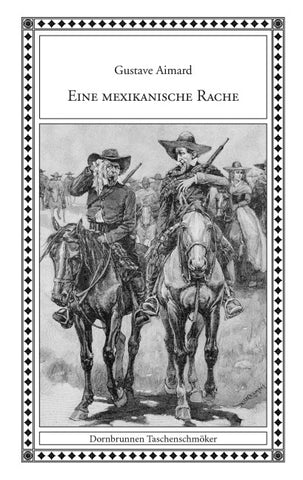Eine mexikanische Rache