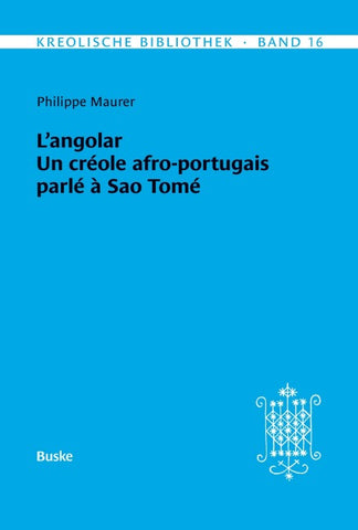 L'angolar. Un créole afro-portugais parlé à Sao Tomé