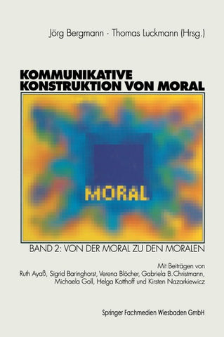Kommunikative Konstruktion von Moral
