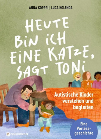 Heute bin ich eine Katze, sagt Toni