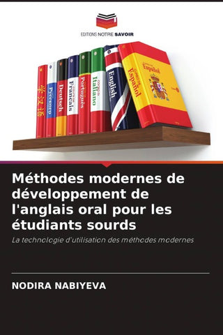 Méthodes modernes de développement de l'anglais oral pour les étudiants sourds