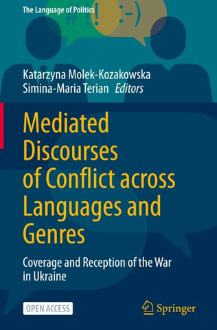 Mediated Discourses of Conflict across Languages and Genres