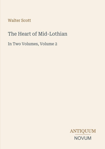The Heart of Mid-Lothian