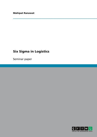 Six Sigma in Logistics