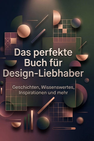 Das perfekte Buch für Design-Liebhaber