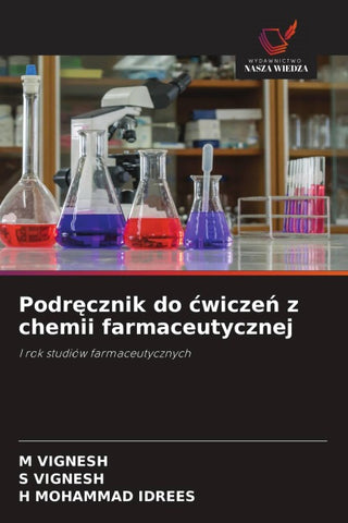Podr¿cznik do ¿wicze¿ z chemii farmaceutycznej