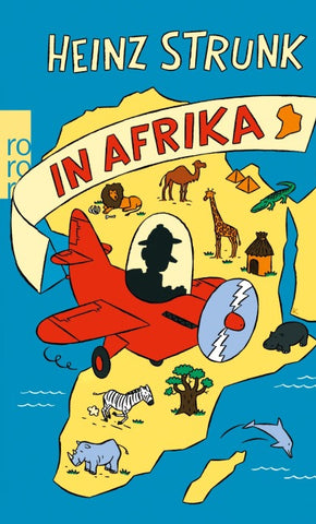 Heinz Strunk in Afrika