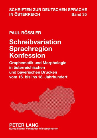 Schreibvariation – Sprachregion – Konfession