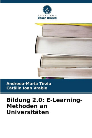 Bildung 2.0: E-Learning-Methoden an Universitäten