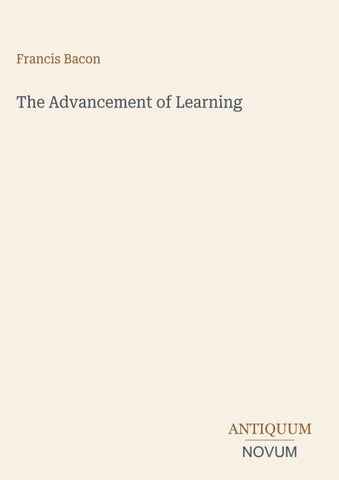 The Advancement of Learning