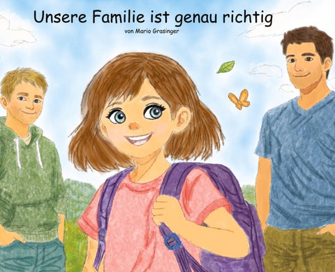 Unsere Familie ist genau richtig
