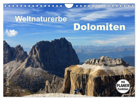 Weltnaturerbe DOLOMITEN (Wandkalender 2027 DIN A4 quer), CALVENDO Monatskalender