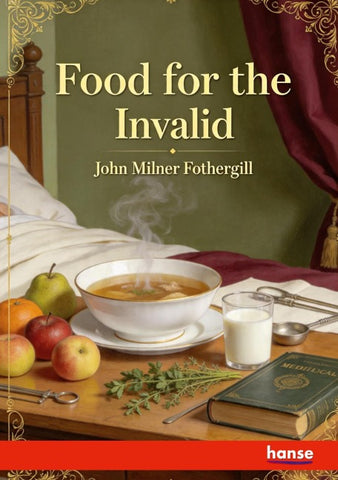 Food for the Invalid