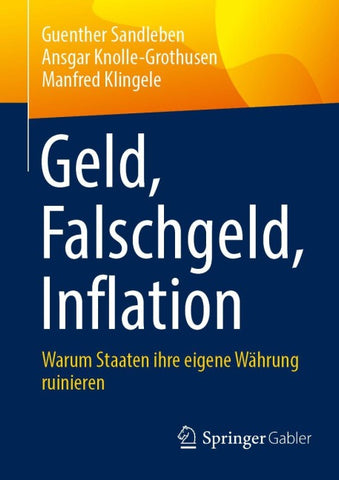 Geld, Falschgeld, Inflation