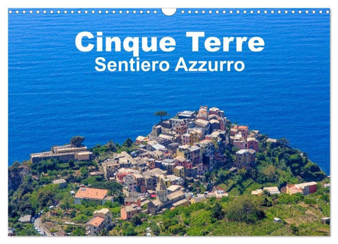 Cinque Terre Sentiero Azzurro (Wandkalender 2027 DIN A3 quer), CALVENDO Monatskalender