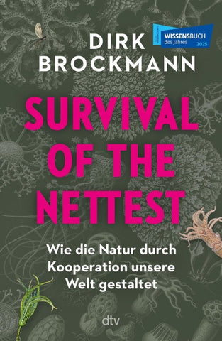 Survival of the Nettest