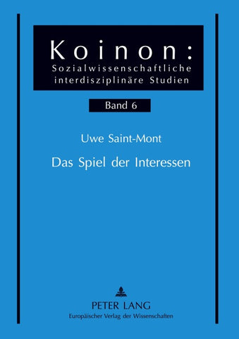 Das Spiel der Interessen