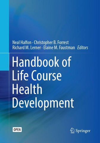 Handbook of Life Course Health Development