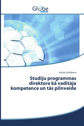 Studiju programmas direktora k¿ vad¿t¿ja kompetence un t¿s pilnveide