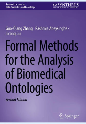 Formal Methods for the Analysis of Biomedical Ontologies